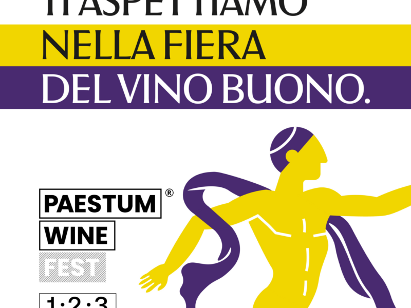 Ci vediamo al Paestum Wine Fest 26